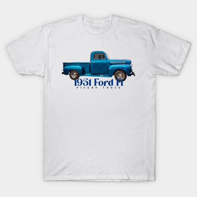 1951 Ford F1 Pickup Truck T-Shirt by Gestalt Imagery